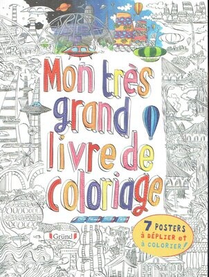 Mon Très Grand Livre de Coloriage