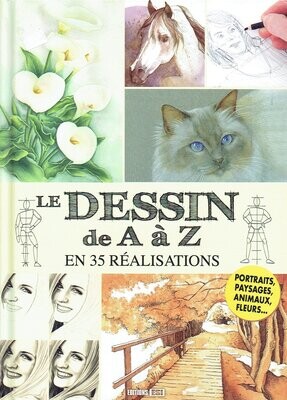 Le Dessin de A à Z en 35 Réalisations