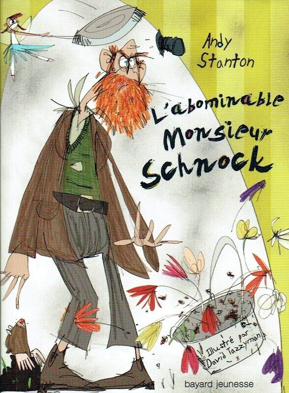 L'Abominable Monsieur Schnock