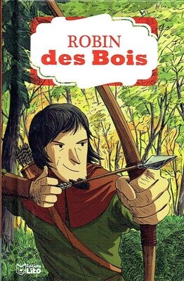 Un Classique, Un Classique, "Robin des Bois", Le Roi Richard, l'Affreux Shérif et dans la Forêt de Sherwood un Archer Très Amoureux de la Princesse Marianne et là...