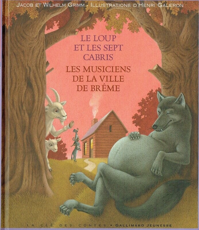 Deux Contes Incontournables, "Le Loup et les Sept Cabris et Les Musiciens de la ville de Brême", en Version Intégrale et Authentique.