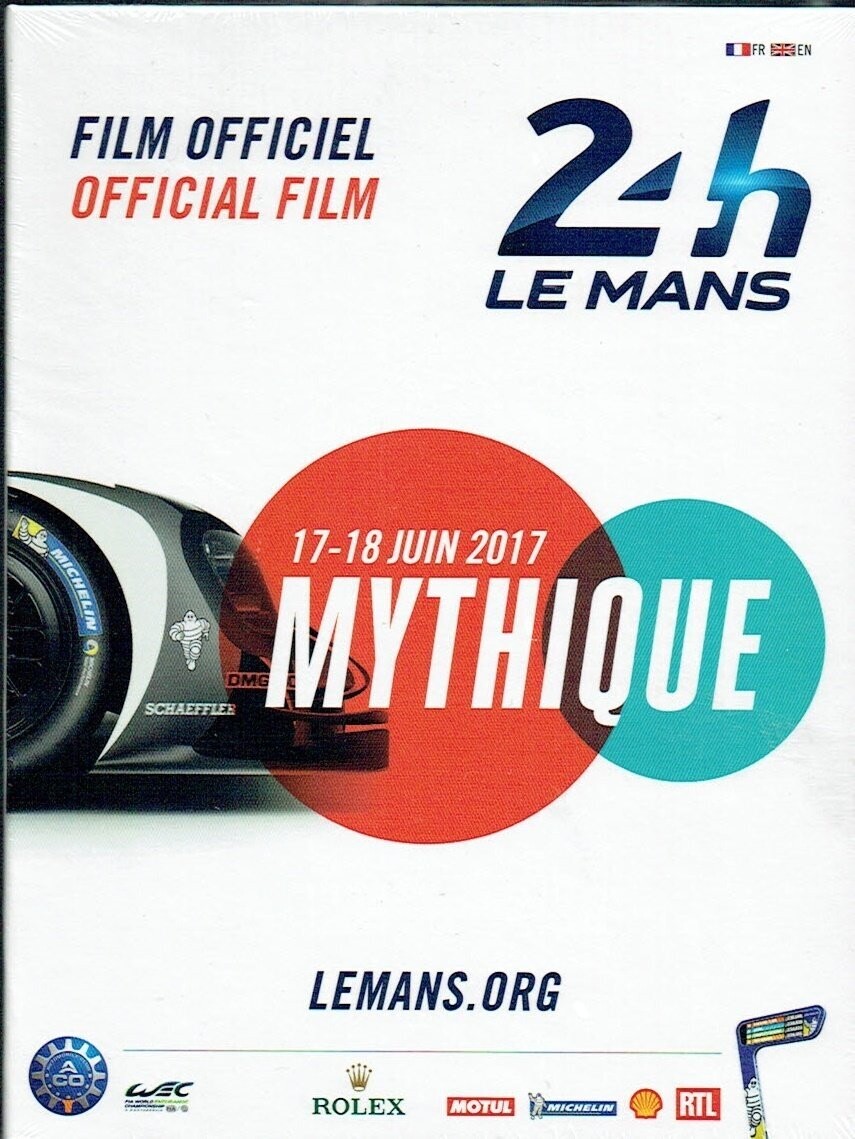 Film Officiel Les 24 Heures du Mans Disputées les 17et 18 Juin 2017 d’Annonce comme une Revanche, un Duel entre les deux Constructeurs : Porche & Toyota - 2 DVD