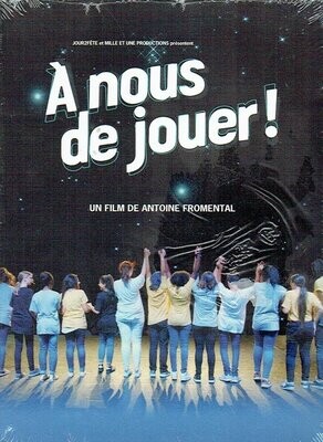 A Nous de Jouer - L’Éducation Artistique & Culturelle, en Milieu Scolaire - 1 DVD