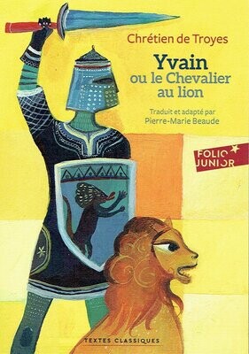 Yvain ou Le  Chevalier au Lion