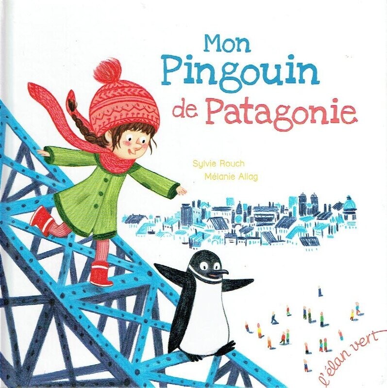 Frida et son "Mon pingouin de Patagonie", avec une Moufle, un Manteau de Reine, part dans ses Rêve...