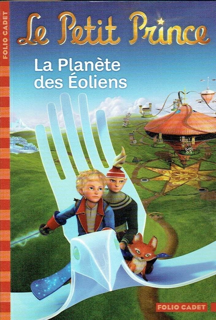 Le Petit Prince La Planète des Eoliens