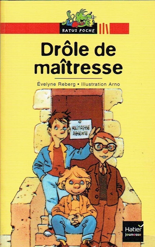 Collection Ratus- Drôles de Maîtresse, Collection Ratus- Drôles de Maîtresse, "Drôle de Maîtresse", une Nouvelle Maîtresse arrive dans cette École...