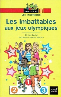 Les Imbattables, Les Imbattables, "Les Imbattables aux Jeux Olympiques", Ils Participent aux Olympiades Organisées par l’École, la Bande des Murènes pour une confrontation...