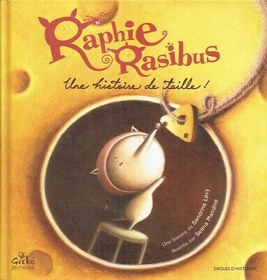 Eh Oui je suis Petite"Raphie & Raphibus", Toujours, je suis Toujours Trop...