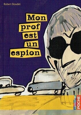 Mon Prof est un Espion