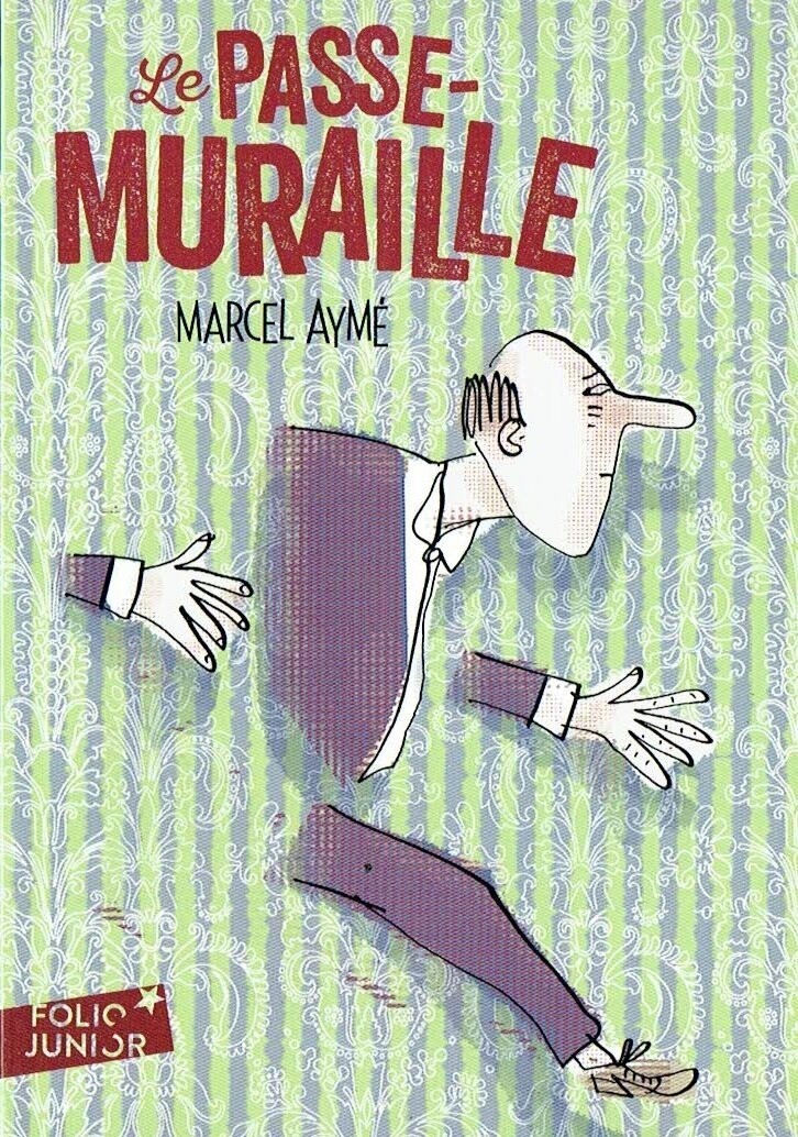 Où l'Humour et le Fantastique se côtoient avec "Le Passe Muraille", un Homme obtient une Faculté...