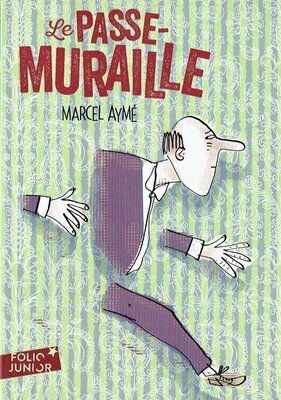 Où l'Humour et le Fantastique se côtoient avec "Le Passe Muraille", un Homme obtient une Faculté...