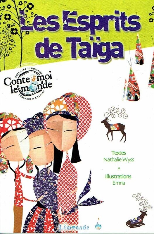 Collection Collection "Conte Moi le Monde", Voyager à Travers la' "MONGOLIE", Maralaa et sa Famille doit Retrouver un Jeune Renne, Avant Que... "Les Esprits de Taïga"
