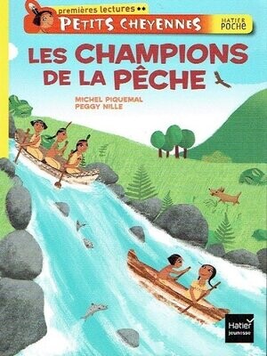 Petits Cheyennes - Les Champions de la Pêche