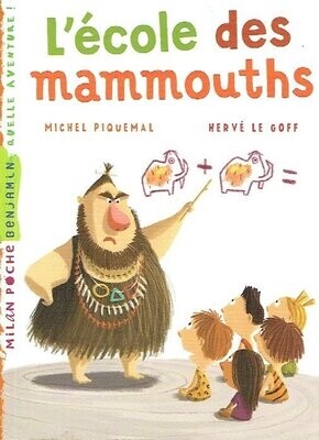 Au Temps du Clan des Ran où la Vie était paisible, Un dindon Savant veut Créer une..., Nommée "L’École des Mammouth".