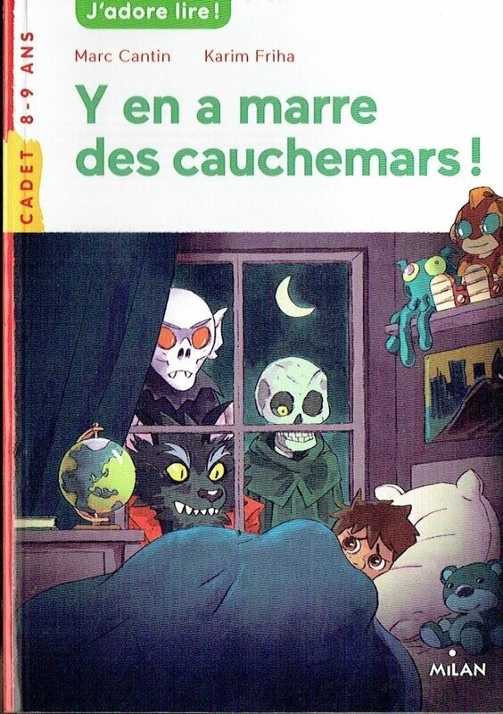 J'Adore Lire Cadet "Y en a marre des cauchemars !", Un Petit fait des Cauchemars, Horribles, il me faut une solution pour ne plus faire de...