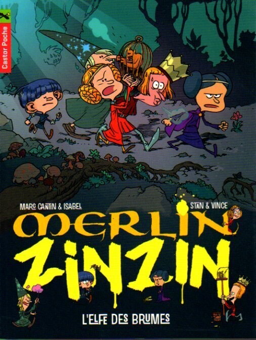 Merlin Zinzin-T8-L'Elfe des brunes