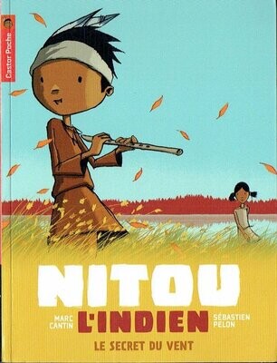 Nitou L'Indien T4 - Le Secret du Vent