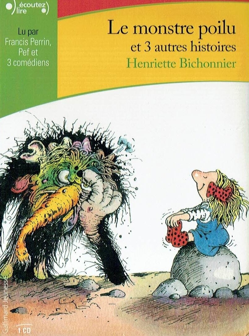 Le monstre poilu et 3 autres histoires + 1 CD Audio