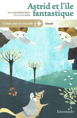 Collection Collection "Conte Moi le Monde", Voyager à Travers l' "ISLANDE", la Petite Astride Découvre un Trésor, Décide le Cacher sur l'Île... "Astride et l'Île Fantastique"