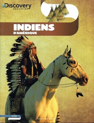 Discovery Éducation - Avec Quoi les Indiens Fabriquaient-ils leur Tipi ?, la Chasse aux Bisons, Un Pow-wow, la vie au  Quotidien...