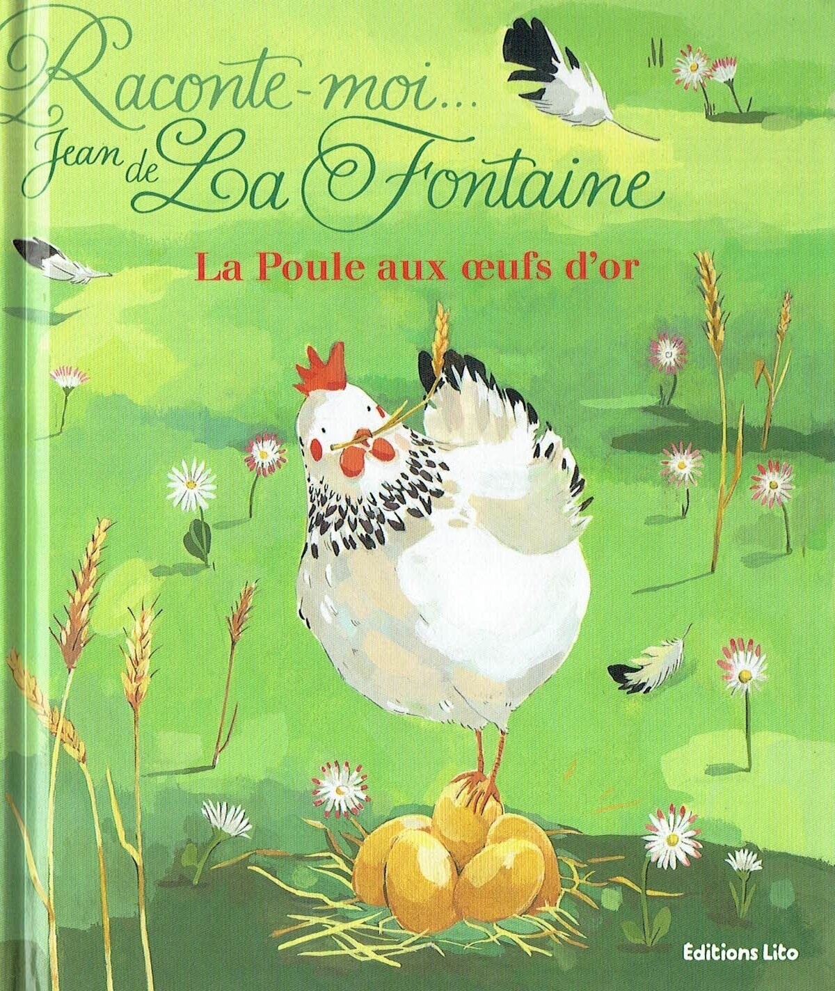 Raconte Moi "Les Fables de Jean de la Fontaine",  Comme une histoire, "La Poule aux Œufs d'Or", un Grand Classique...