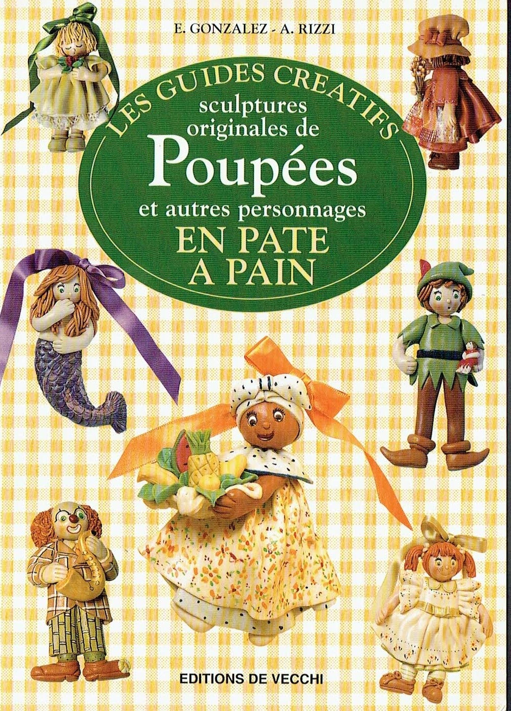 Un Guides de Sculptures Originales pour Réaliser des Poupées en Pâte à Pain sur Diverses modèles de Personnages, Facile à ...