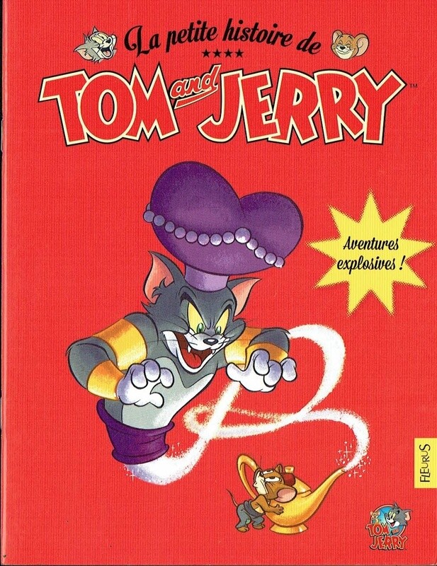 La Petite histoire de "Tom and Jerry", Tom & Jerry et la Lampe Magique dans des Aventures Explosives...