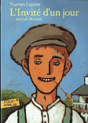 Retrouvez Deux Nouvelles, Mêlant Tendresse et Dureté "L'Invité d'un Jour" suivie de "Miriam"