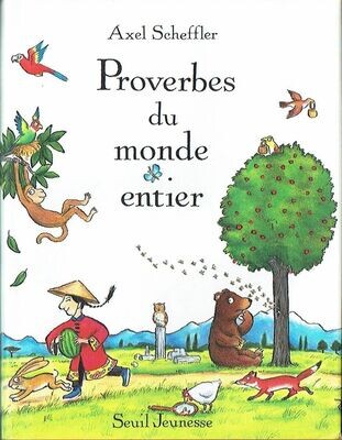 Proverbes du Monde Entier