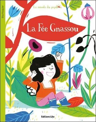 La Fée Gnassou