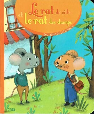 Texte Original, Les Fables de Jean de la Fontaine, Texte Original, Les Fables de Jean de la Fontaine, "Le Rat de Ville et le Rat des Champs", Une Amitié entre Campagne et Ville, un Diner et pourtant une Certaine...