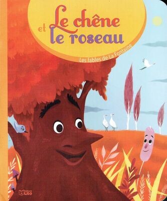 Texte Original, Les Fables de Jean de la Fontaine, "Le Chêne et le Roseau"