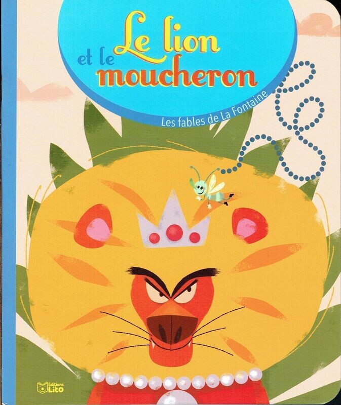 Texte Original, Les Fables de Jean de la Fontaine, " Le Lion et le Moucheron", Crier Victoire où Bien Rester Modeste où Vantard...