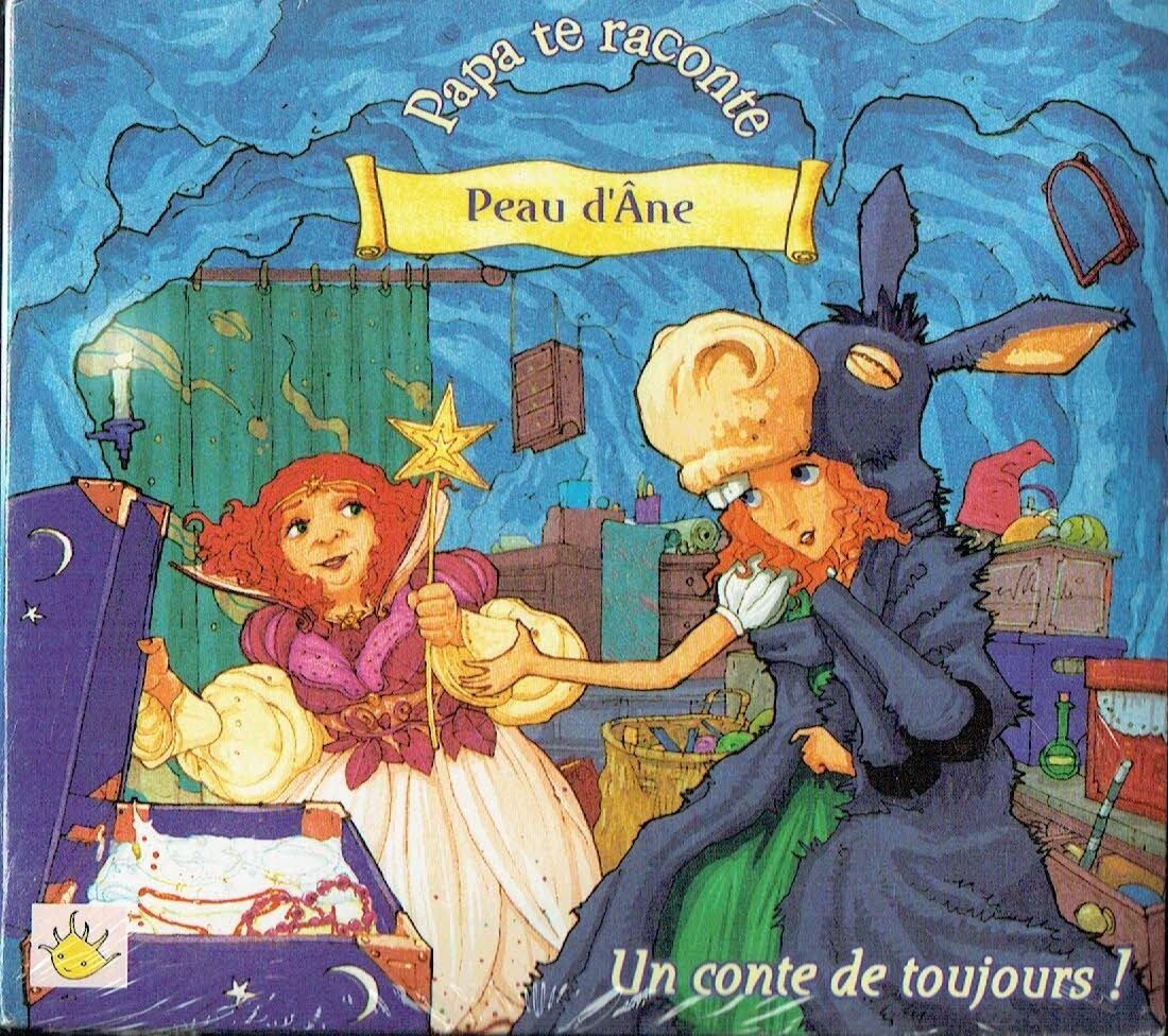 Avec la Collection "Papa te Raconte" une Nouvelle Façon de Partager avec les Enfants le Plaisirs d'un Conte "Peau d'Âne" sur 1 CD
