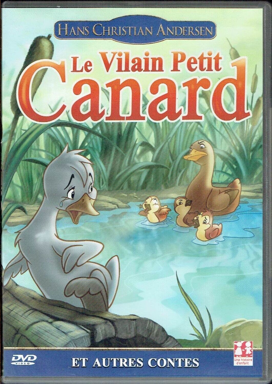 Le Vilain Petit Canard de "Hans Christian Andersen" plus deux Contes "Le Jardiner et sa Famille" et "La Soupe au Bâtonnet de Saucisse  - 1 DVD