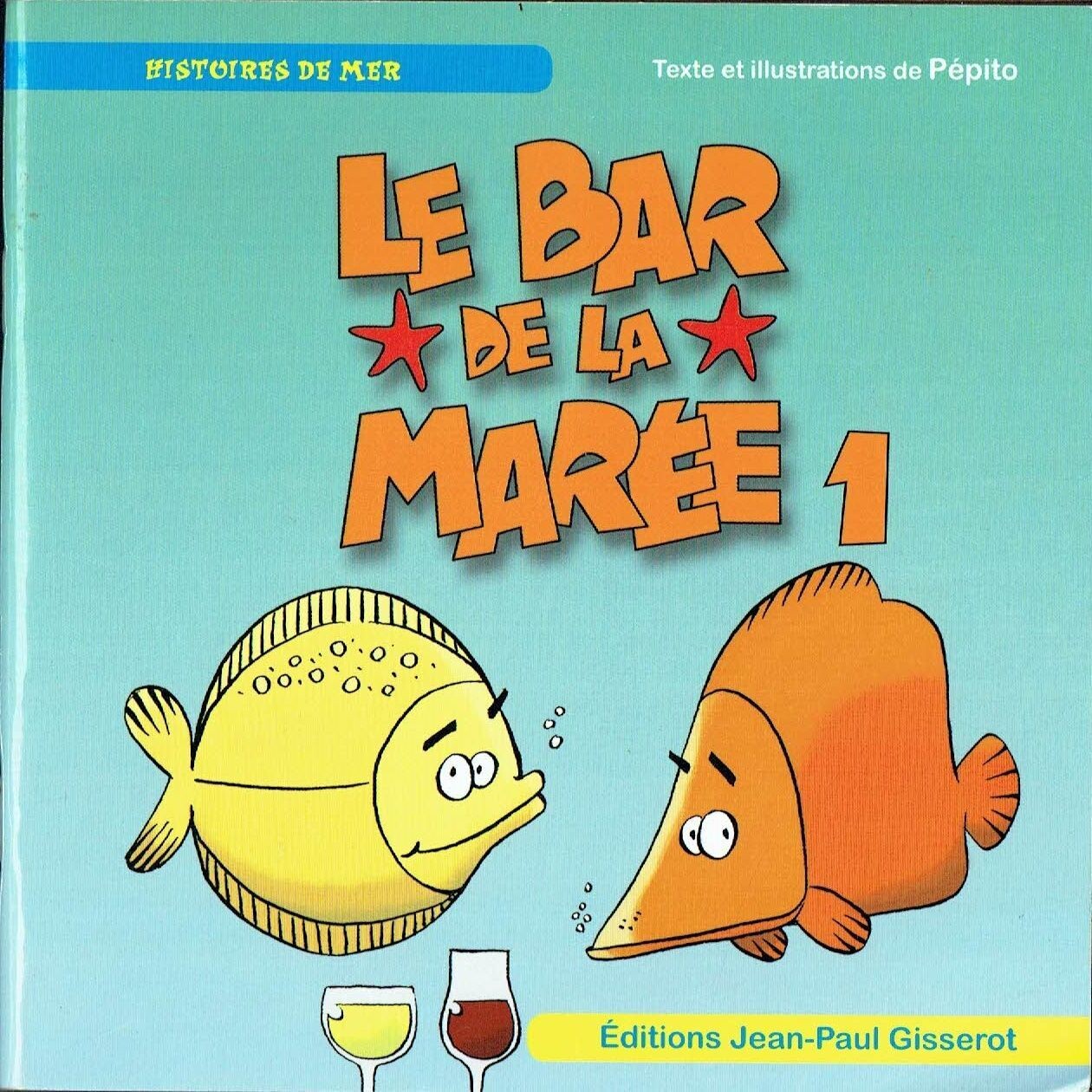 Le Bar de la Marée sous la Mer quelques Poissons Discute de Tout et de Rien Raconté en Mode BD -à Partir de 6 ans