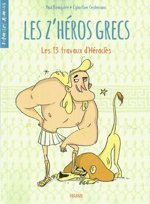 Les Z Héros Grecs Les Z Héros Grecs "Les 13 Travaux d'Héraclès", Après avoir Effectué ses 12 travaux, la Star est Convoqué sur Olympe par son Père, le Grand Zeus...