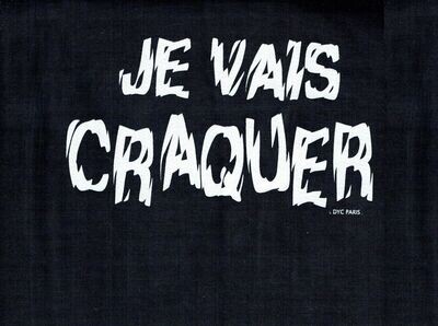T-SHIRT - XL -  En Écriture Vibrante "Je Vais Craquer"