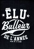 T-SHIRT - 2XL -  En Écriture Blanc "Élu Bulleur de l'Année"