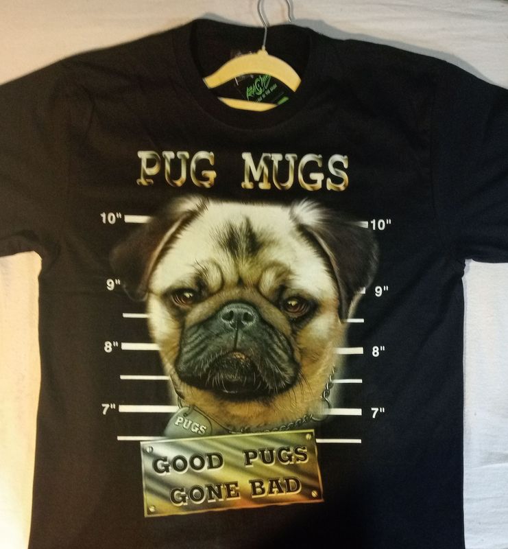 T-Shirt - L - Portrait d'un Dog et sa Fiche Wanted - "Pugs Mug & Good Pugs Gone Bach"