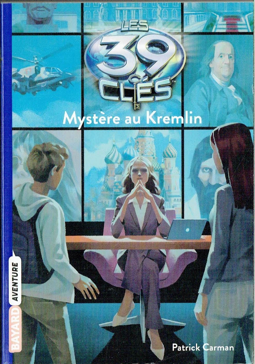 Les 39 Clés - Tome 5 - Mystère au Kremlin
