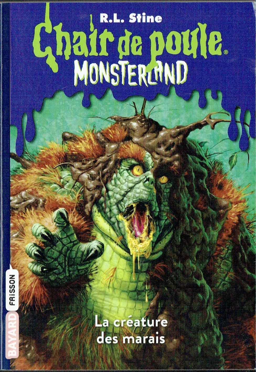 Chair de Poule, Monsterland  - Tome 9 - La Créature des Marais