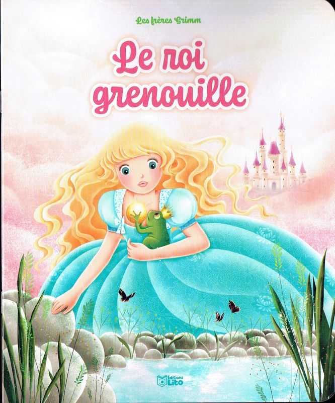 Les Mini Contes Classiques Adapté, "Le Roi Grenouille", Une Grenouille avec sa Requête..., Les Frères Grimm