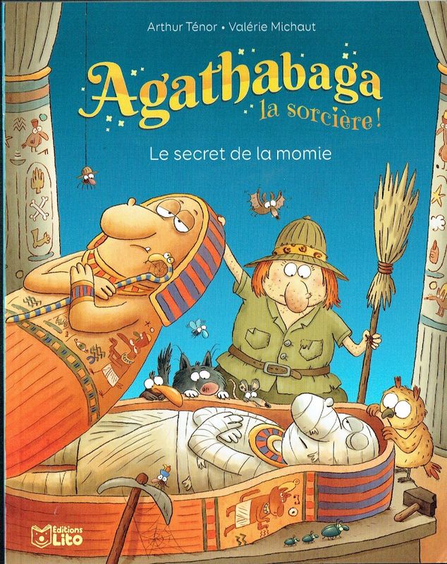 Premières Lectures, "3-7 ans CP", Collection "Les Petits Héros", Agathabaga la Sorcière, le Secret de la Momie