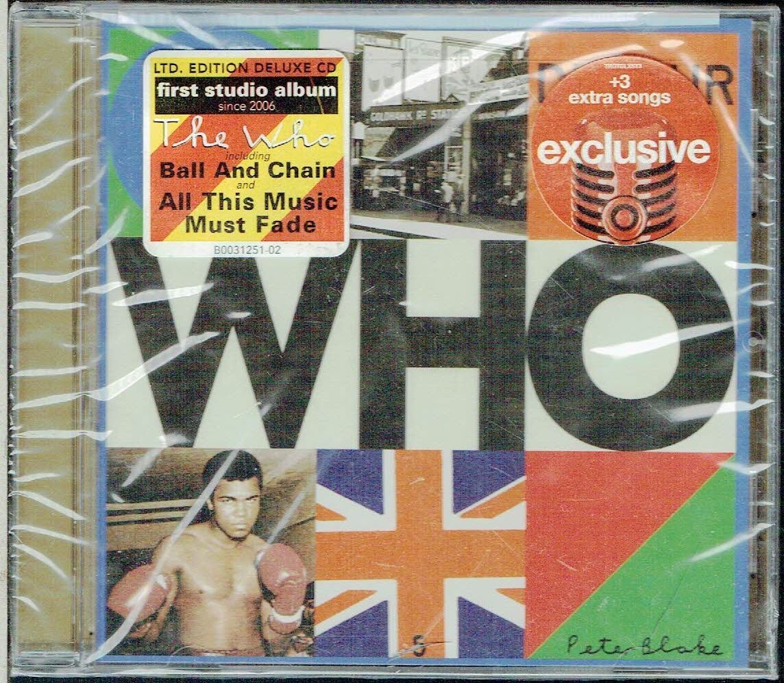 W H O, le Groupe de Rock Anglais,  Édition "LTD Deluxe CD",son 12eme Album Studio – WHO - après 13 ans d’Absence. 1 CD Audio