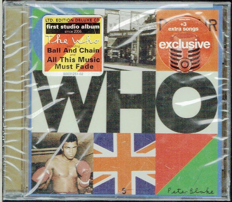 W H O, le Groupe de Rock Anglais,  Édition "LTD Deluxe CD",son 12eme Album Studio – WHO - après 13 ans d’Absence. 1 CD Audio