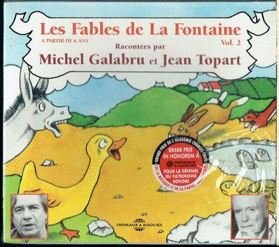 Les Fables de la Fontaine Racontées, Vol2, par Michel Galabru avec son Authenticité et Jean Topart avec sa Voix Souple et Lumineux, Retrouvez ces 16 Fables... Les Fables de la Fontaine Racontées, Vol2, par Michel Galabru avec son Authenticité et Jean Topart avec sa Voix Souple et Lumineux, Retrouvez ces 16 Fables...