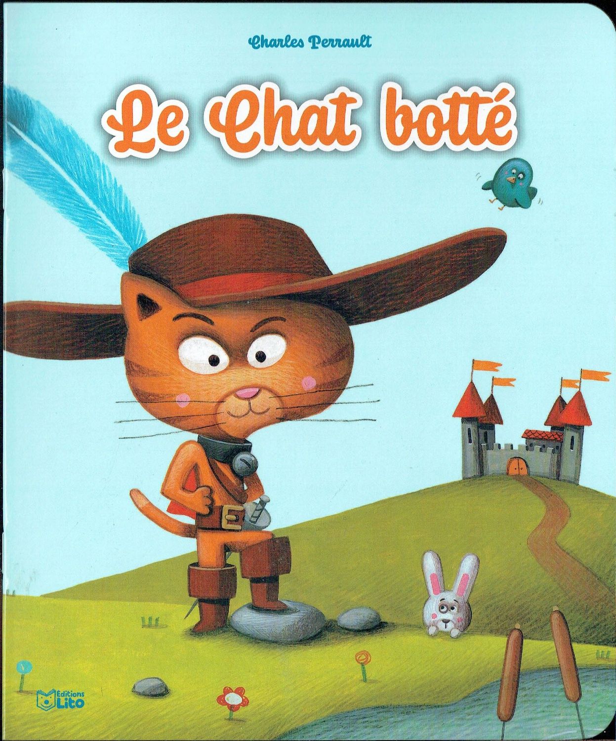 Les Mini Contes Classiques Adapté, "Le Chat Botté", A sa Mort, un Meunier  laissa son Chat à son Benjamin... D'Après Charles Perrault.