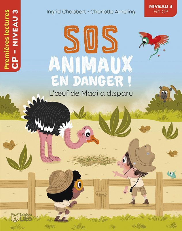 Premières Lectures, "Niveau 3 Fin CP", Série "SOS Animaux en Danger", L'Oeuf de Madi a Disparu, avec une Fiche Pédagogique.